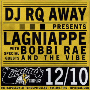 DJ RQ Away's Lagniappe flyer