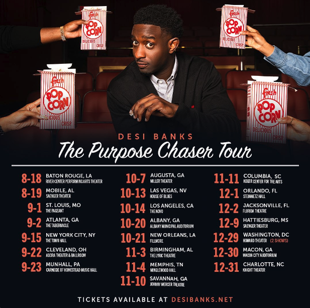 Desi Banks: The Purpose Chaser Tour flyer
